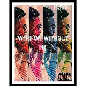 With Or Without Me