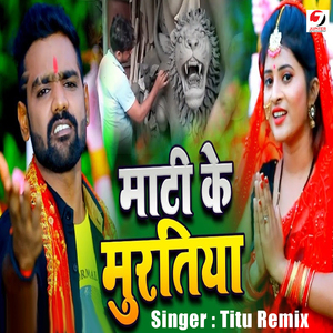 Maati Ke Muratiya
