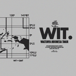 W.I.T (Waktunya Indonesia Timur)