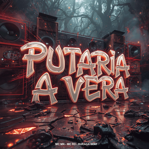 PUTARIA A VERA
