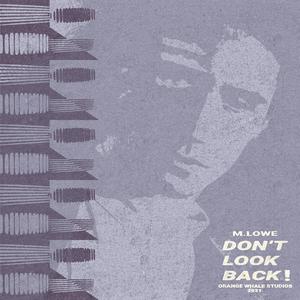 Don't Look Back