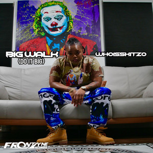 Big Walk (Do It Big)