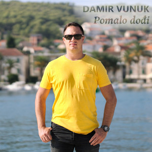 Pomalo dođi