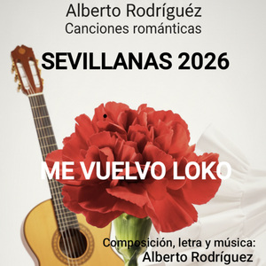 ME VUELVO LOKO SEVILLANAS