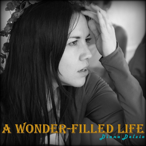 A Wonder-Filled Life