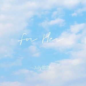 For Her
