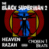 Heaven Razah - Supah Friendz