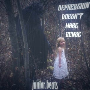 Depression Doesn't Make Sense