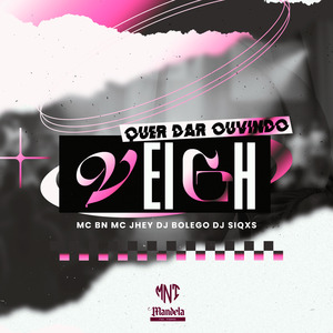 Quer Dar Ouvindo Veigh