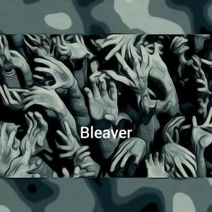 Bleaver
