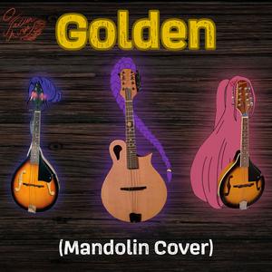 Golden (Mandolin Cover)