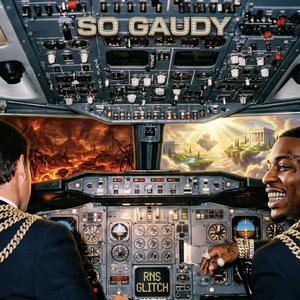 So Gaudy