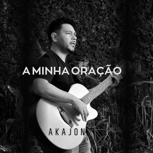 A Minha Oração