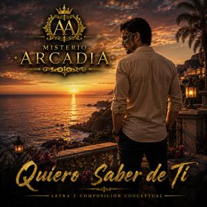 Quiero Saber De Ti