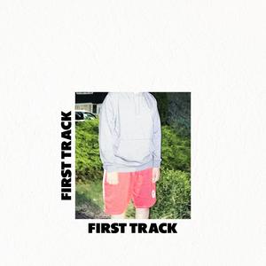 first track