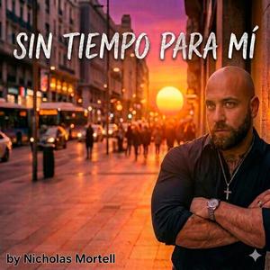 Sin Tiempo Para Mi