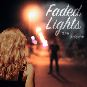 Faded Lights