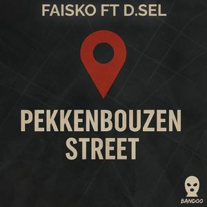 PEKKENBOUZEN STREET (feat. BANDOOBEATS)
