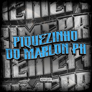 PIQUEZINHO DO MARLON PH