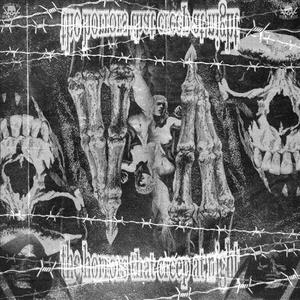 THE HORRORS THAT CREEP AT NIGHT (feat. YXUNGINMANE)