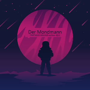 Der Mondmann(Original Mix)