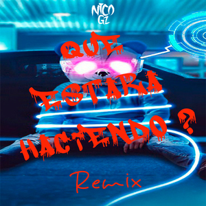 Que Estará Haciendo (Remix)