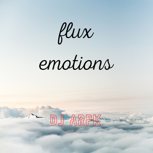 Flux Emotions