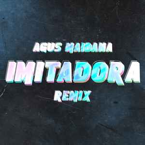 Imitadora (Remix)