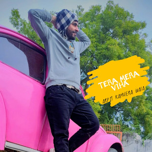 Tera Mera Viha