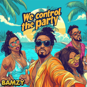 We Control the Party