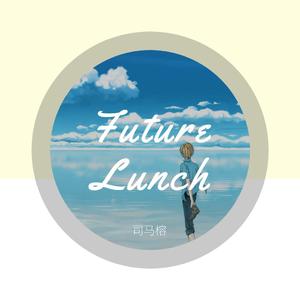 Future Lunch
