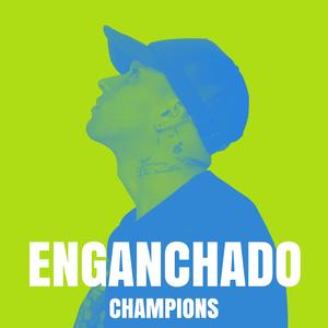 Enganchado Champions