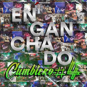 Enganchado Cumbiero #4