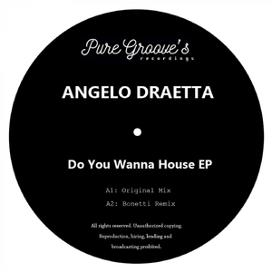 Do You Wanna House (Original Mix)