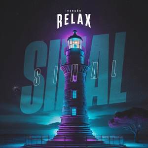 Sinal (Versão RELAX)