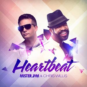 Heartbeat (Original Radio Mix) [feat. Chris Willis]