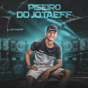 Piseiro do Jotaeff