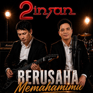 Berusaha Memahamimu