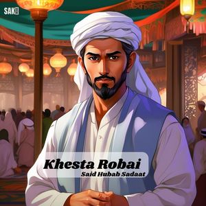 Khesta Robai