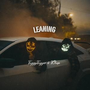 Leaning (feat. TChap)
