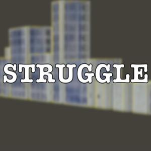 Struggle