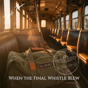 When the Final Whistle Blew