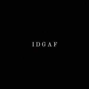 IDGAF