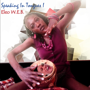 Speaking in Tongues I