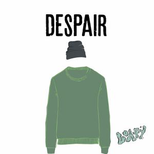 Despair