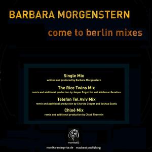 Come to Berlin (The Rice Twins Mix)