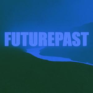 FUTUREPAST