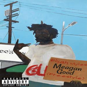 Meagan Good (Freestyle)