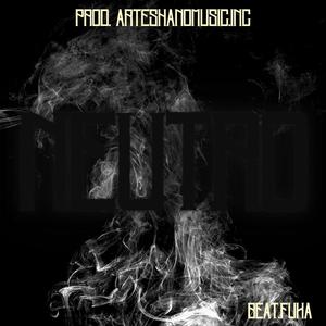 Neutro (feat. Brokhaz & TonwaGerald) (fuka Remix)