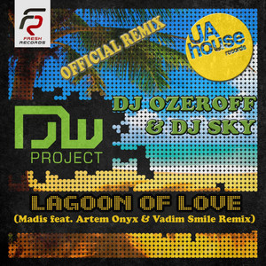 Lagoon Of Love (feat. Artem Onyx & Vadim Smile) (Madis, Artem Onyx & Vadim Smile Remix)